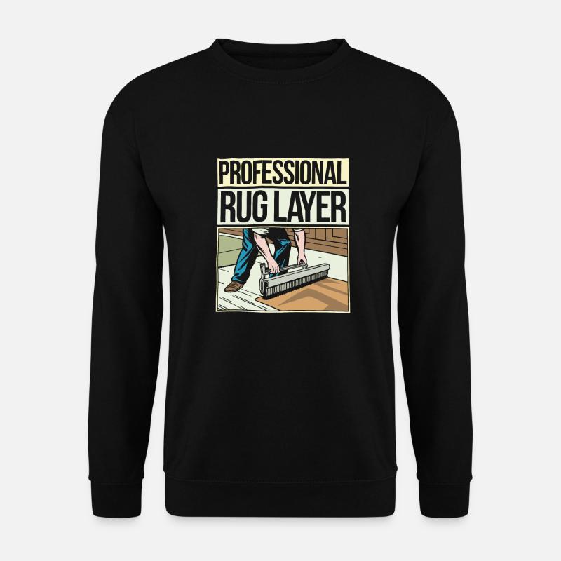 Teppichverleger - Unisex Pullover - Schwarz