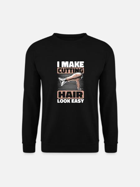 Friseur Hairstylist - Unisex Pullover - Schwarz