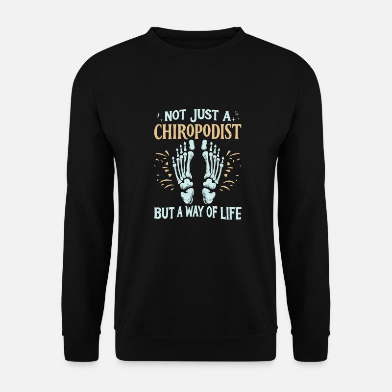 Chiropodist - Unisex Sweatshirt - black