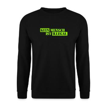 Kein Mensch ist illegal - Migration - Illegalität - Unisex Pullover - Schwarz - Vorne - Alina (178cm) & Michal (187cm)