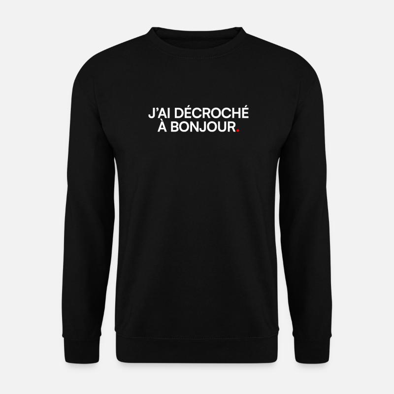 Ich habe das Hallo-Humor-Meeting aufgenommen - Unisex Pullover - Schwarz