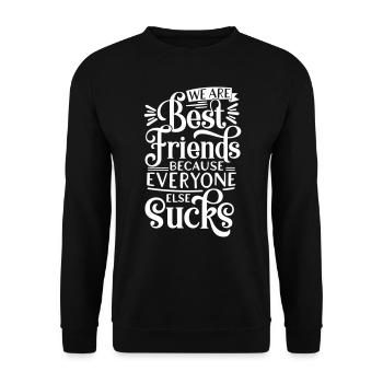 MEILLEURS AMIS MERDE AMIS MERDE DICTONS MOTIFS - Sweat-shirt Unisexe - noir - Devant - Alina (178cm) & Michal (187cm)
