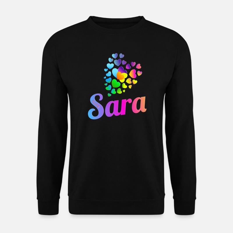Sara Birthday Sara - Unisex Sweatshirt - black