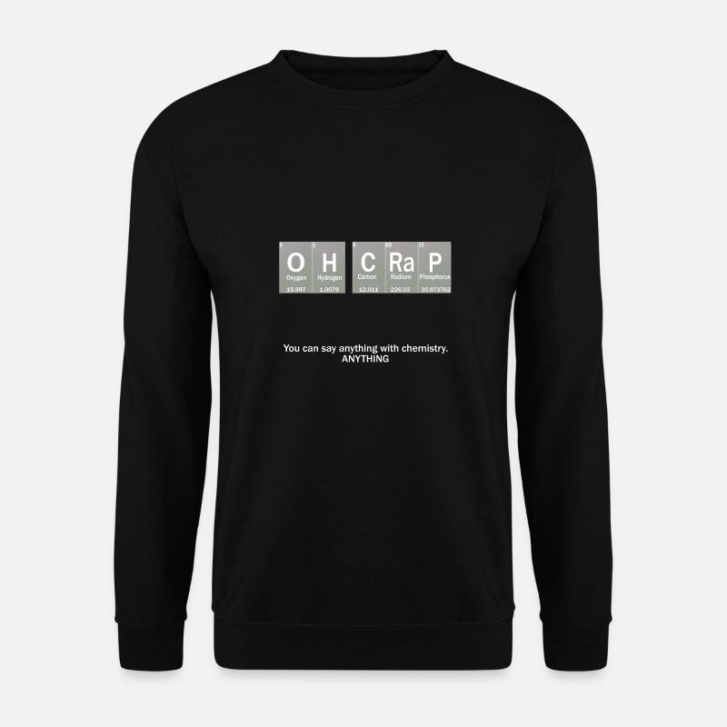 Oh Crap! - Unisex Pullover - Schwarz