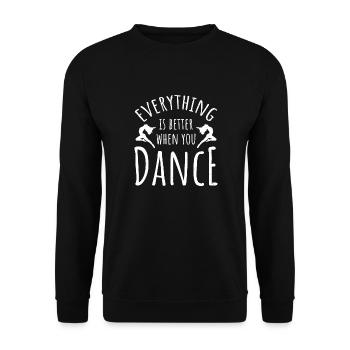 Tanzen Tanz Tanzlehrerin Dance Dancing - Unisex Pullover - Schwarz - Vorne - Alina (178cm) & Michal (187cm)