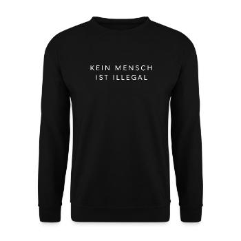 Personne n’est illégal – Déclaration - Sweat-shirt Unisexe - noir - Devant - Alina (178cm) & Michal (187cm)
