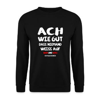 Ach wie gut das niemand weiss ... - Unisex Pullover - Schwarz - Vorne - Alina (178cm) & Michal (187cm)