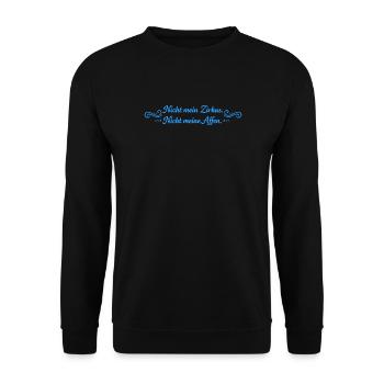 Nicht mein Zirkus, Nicht meine Affen - Unisex Pullover - Schwarz - Vorne - Alina (178cm) & Michal (187cm)