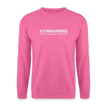 Be Different Spruch Standpunkt Aussage Meinung - Unisex Pullover - Pink - Vorne