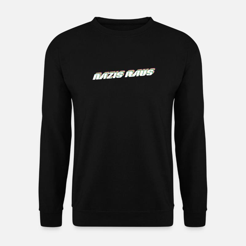 Nazis Raus | Retro Politisches Design - Unisex Pullover - Schwarz