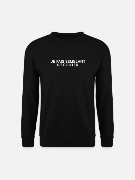 Ich tue so, als würde ich Bürohumor hören - Unisex Pullover - Schwarz