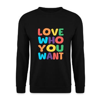 love who you want - Unisex Pullover - Schwarz - Vorne - Alina (178cm) & Michal (187cm)