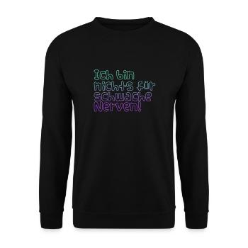 Schwache Nerven - Unisex Pullover - Schwarz - Vorne - Alina (178cm) & Michal (187cm)