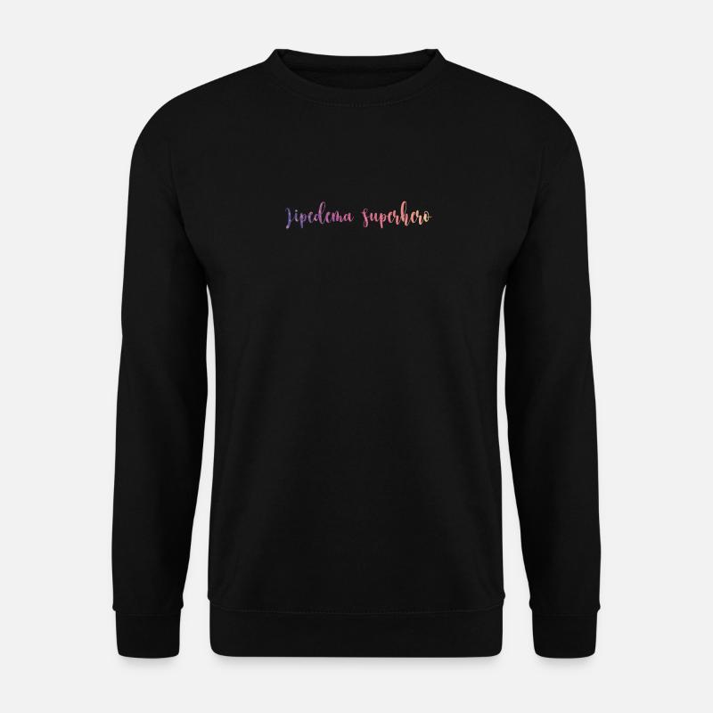 Lipedema Superhero Slogan - Unisex Pullover - Schwarz