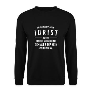 Jurist Anwalt Rechtsanwalt Spruch Geschenk - Unisex Pullover - Schwarz - Vorne - Alina (178cm) & Michal (187cm)