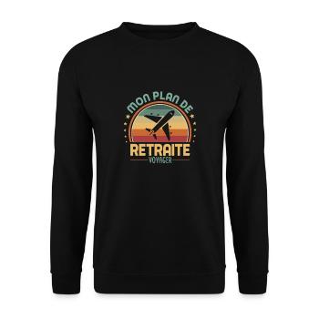 Mein Ruhestandsplan ist es, zu reisen, zu fliegen und zu fliegen - Unisex Pullover - Schwarz - Vorne - Alina (178cm) & Michal (187cm)