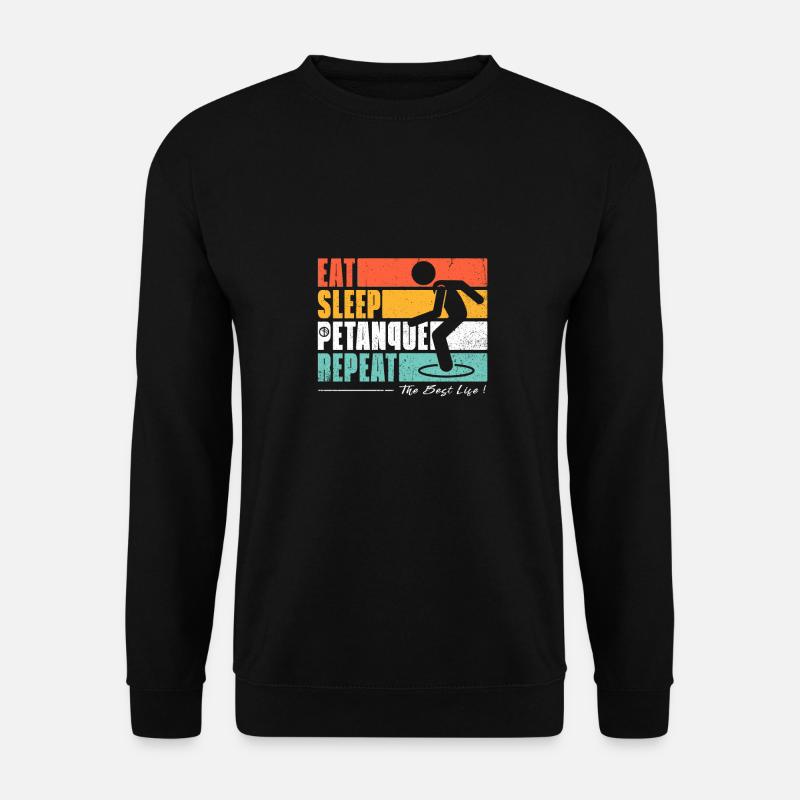 Eat, Sleep, Petanque, Repeat - Unisex Sweatshirt - black