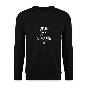 Jeux, Set et Match. Pour un tennisman vainqueur - Sweat-shirt Unisexe - noir - Devant - Alina (178cm) & Michal (187cm)