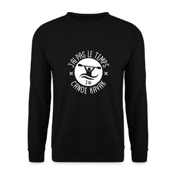 I don't have time I have Canoe kayak - Unisex Sweatshirt - black - Front - Alina (178cm) & Michal (187cm)