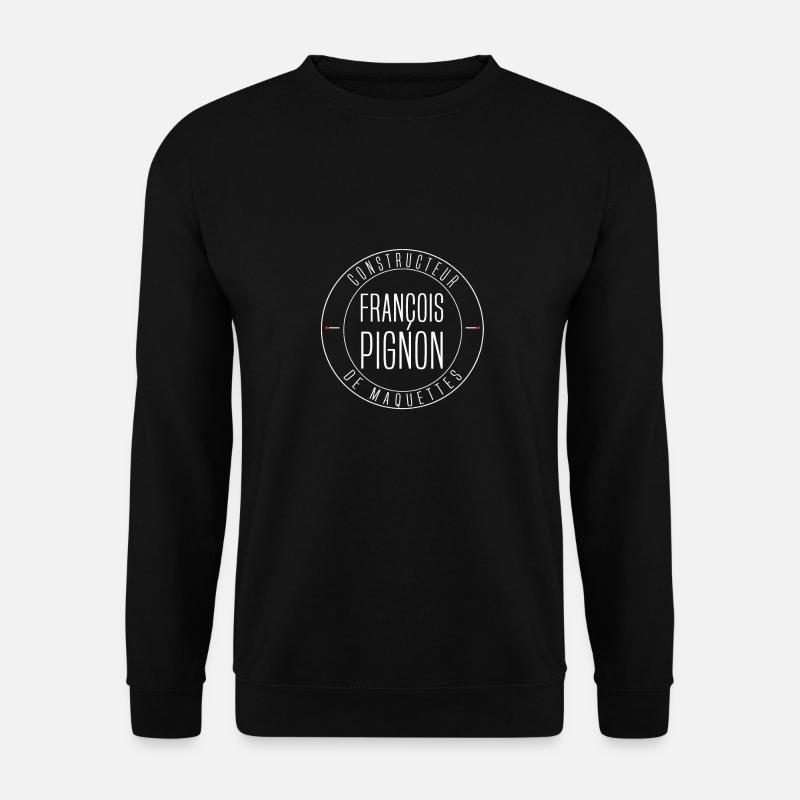 François Pignon Modellbauer - Unisex Pullover - Schwarz