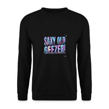 Sächsisches Altersgeschenk für ältere Männer - Unisex Pullover - Schwarz - Vorne - Alina (178cm) & Michal (187cm)
