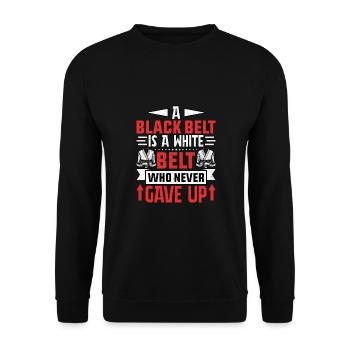 Ein Black Belt ist ein White Belt, der nie aufgegeben hat - Unisex Pullover - Schwarz - Vorne - Alina (178cm) & Michal (187cm)