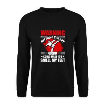 Warnung Alles, was du sagst oder tust, kann dich riechen lassen - Unisex Pullover - Schwarz - Vorne - Alina (178cm) & Michal (187cm)