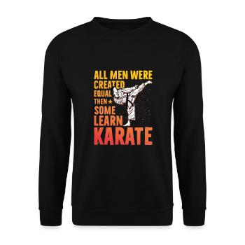Tous les hommes ont été créés égaux puis certains apprennent le karaté - Sweat-shirt Unisexe - noir - Devant - Alina (178cm) & Michal (187cm)