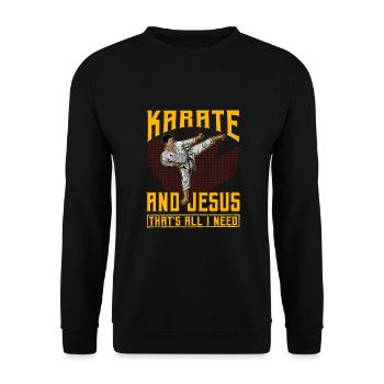 Le karaté et Jésus, c’est tout ce dont j’ai besoin - Sweat-shirt Unisexe - noir - Devant - Alina (178cm) & Michal (187cm)