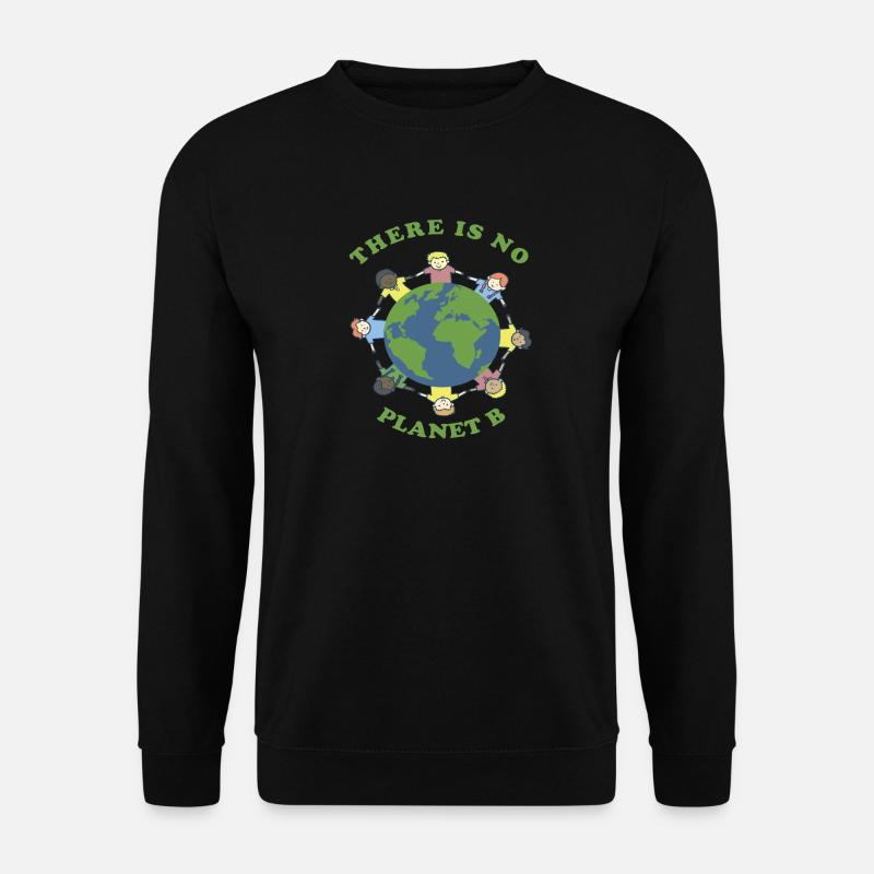 There Is No Planet B Rettet Tag Der Erde Geschenk - Unisex Pullover - Schwarz