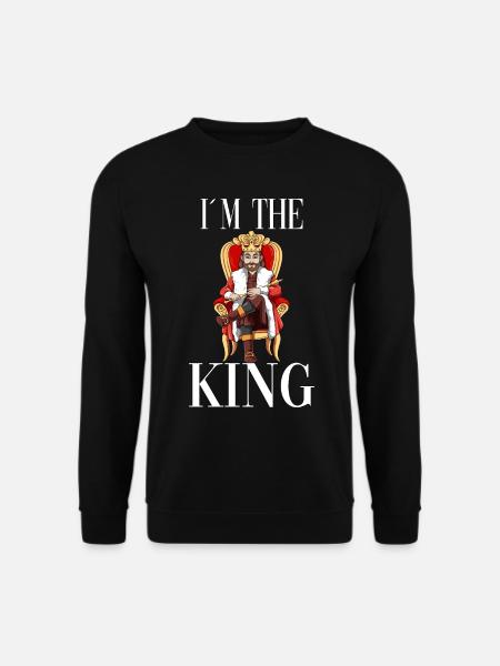 I am the king - Unisex Sweatshirt - black