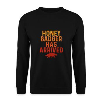 Honey Badger Has Arrived - Unisex Sweatshirt - black - Front - Alina (178cm) & Michal (187cm)