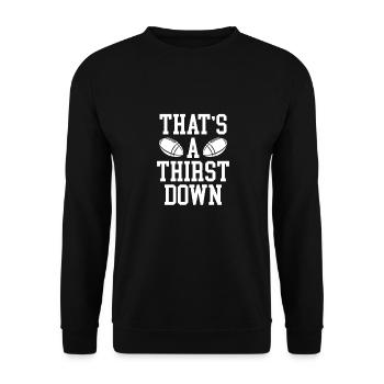 This is a thirst downwards - Unisex Sweatshirt - black - Front - Alina (178cm) & Michal (187cm)