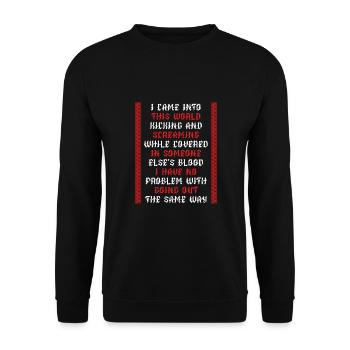 Ich Bin Auf Diese Welt Gekommen - Unisex Pullover - Schwarz - Vorne - Alina (178cm) & Michal (187cm)