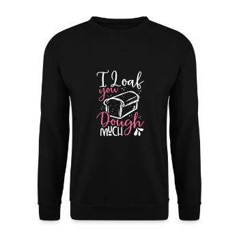 Je t’aime la pâte à pain - Sweat-shirt Unisexe - noir - Devant - Alina (178cm) & Michal (187cm)
