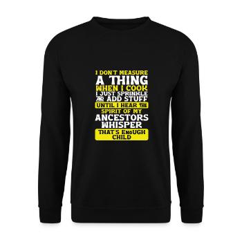 I Don't Measure When I Cook - Unisex Sweatshirt - black - Front - Alina (178cm) & Michal (187cm)