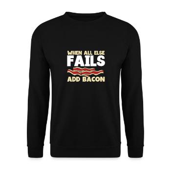If all else fails, add - Unisex Sweatshirt - black - Front - Alina (178cm) & Michal (187cm)