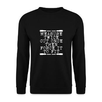 Messen Sie Zweimal, Schneiden Sie Einmal - Unisex Pullover - Schwarz - Vorne - Alina (178cm) & Michal (187cm)