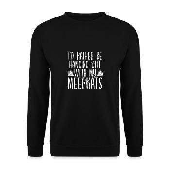 Hanging out with meerkats - Unisex Sweatshirt - black - Front - Alina (178cm) & Michal (187cm)