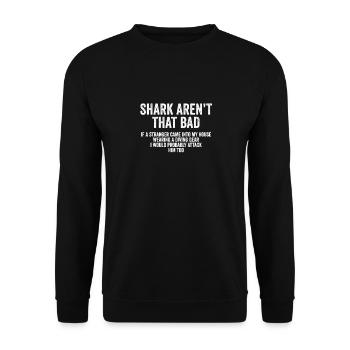 Les requins ne sont pas si mauvais - Sweat-shirt Unisexe - noir - Devant - Alina (178cm) & Michal (187cm)