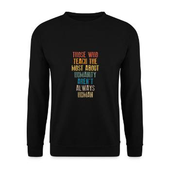 Teach The Most About The - Unisex Sweatshirt - black - Front - Alina (178cm) & Michal (187cm)