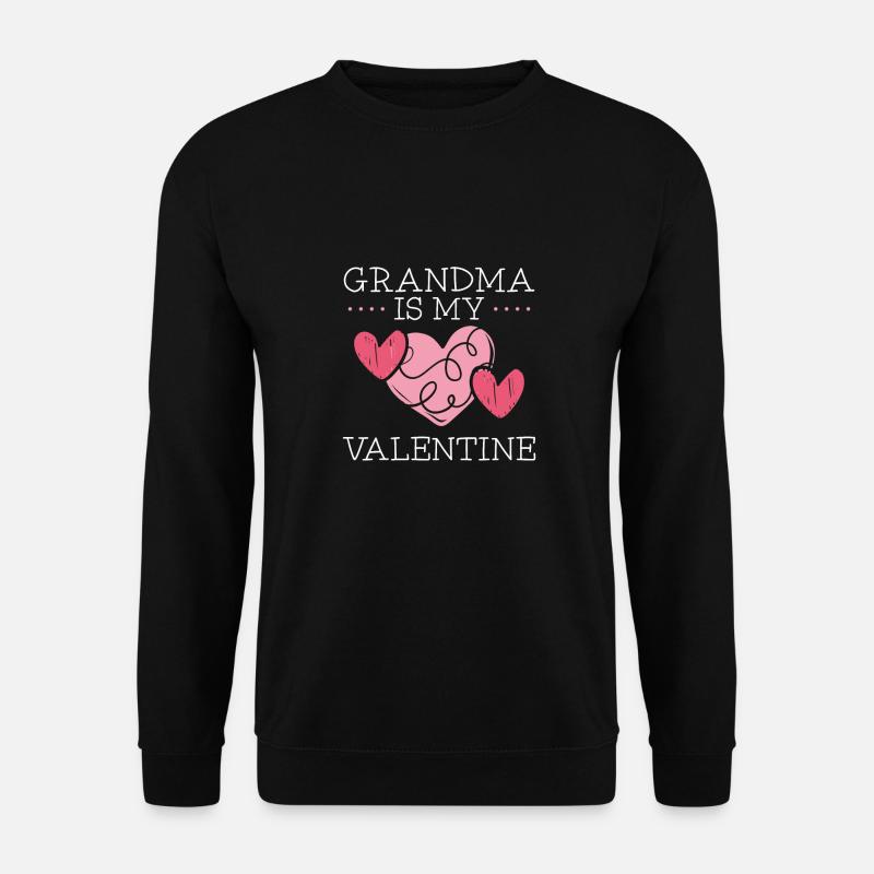 Oma Ist Mein Valentinstag - Unisex Pullover - Schwarz