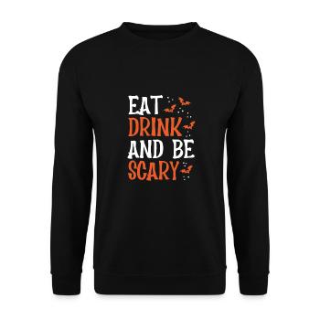 Essen Sie Trinken Und Beängstigend Sein - Unisex Pullover - Schwarz - Vorne - Alina (178cm) & Michal (187cm)