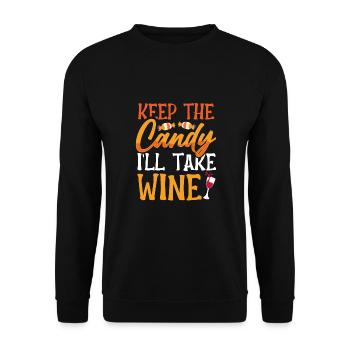 Behalte Die Süßigkeiten. Ich Nehme Wein - Unisex Pullover - Schwarz - Vorne - Alina (178cm) & Michal (187cm)