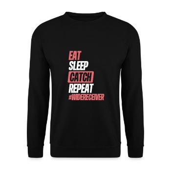 Eat sleep catch repetition - Unisex Sweatshirt - black - Front - Alina (178cm) & Michal (187cm)