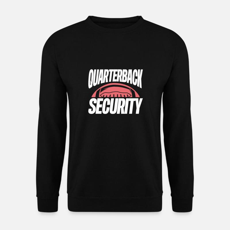 Quaterback security - Unisex Sweatshirt - black