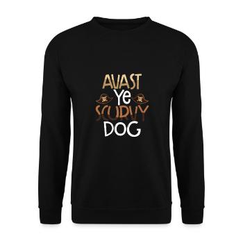 Avast Du Skorbutiger Hund - Unisex Pullover - Schwarz - Vorne - Alina (178cm) & Michal (187cm)