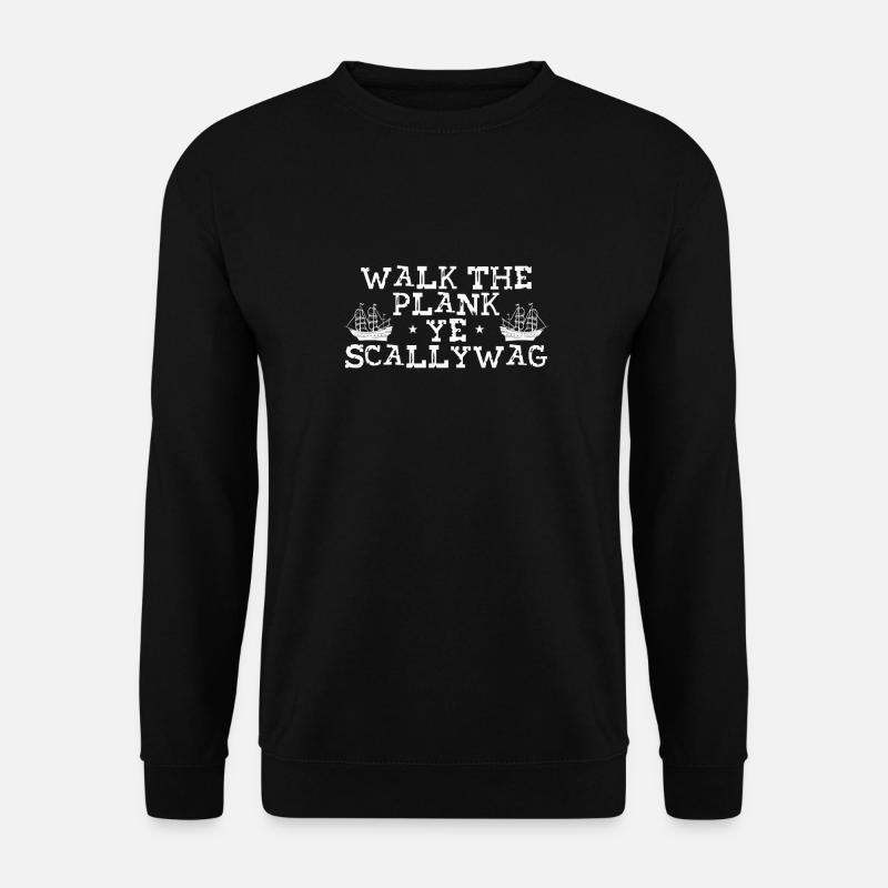 Walk The Plank - Unisex Sweatshirt - black