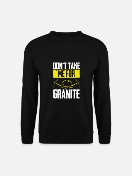 Ikke ta meg for granitt - Genser unisex - svart