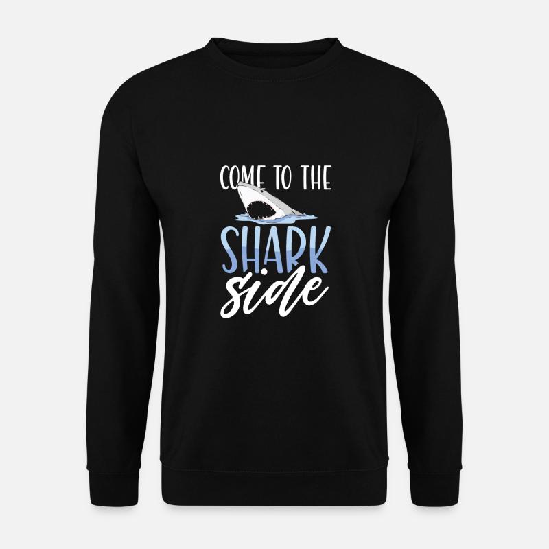 Come to shark side - Unisex Sweatshirt - black